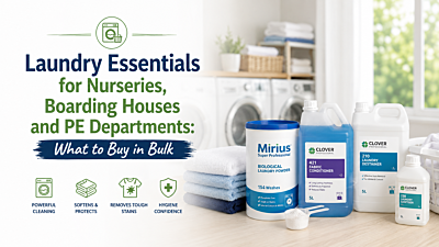 Laundry Essentials for Nurseries, Boarding Houses and PE Departments: What to Buy in Bulk