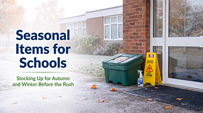 Seasonal Items for Schools: Stocking Up for Autumn and Winter Before the Rush